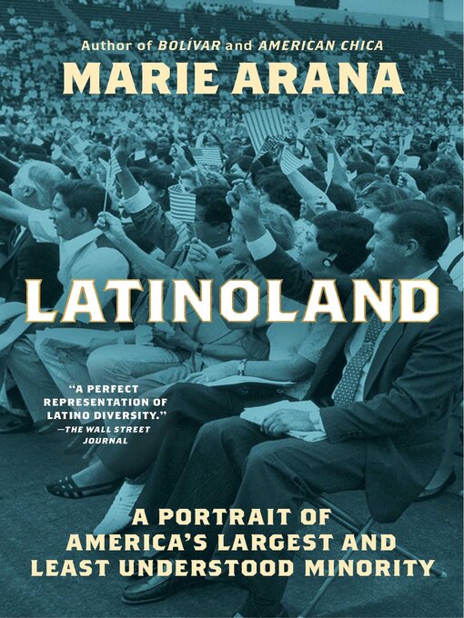 Title details for LatinoLand by Marie Arana - Available